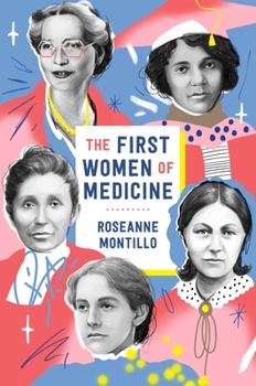 Hardcover The First Women of Medicine Book