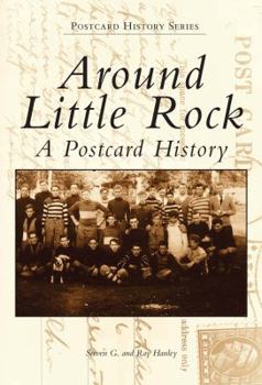 Paperback Around Little Rock: A Postcard History Book