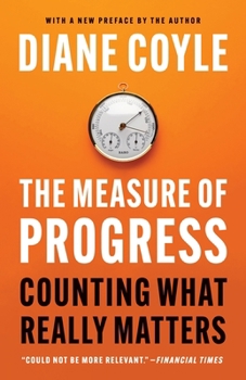 Paperback The Measure of Progress: Counting What Really Matters Book