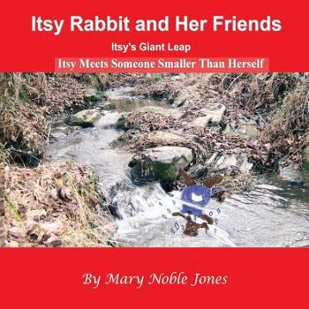 Paperback Itsy's Giant Leap: Itsy Rabbit and Her Friends Book