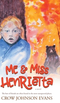 Me and Miss Henrietta