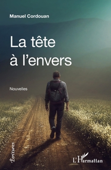 Paperback La tête à l'envers [French] Book