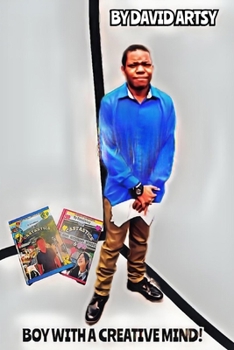 Boy With A Creative Mind!: [AUTOBIOGRAPHY] (The Castastics)