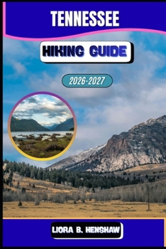 Tennessee Hiking Guide 2026–2027 (Trailfront Guides 2026)