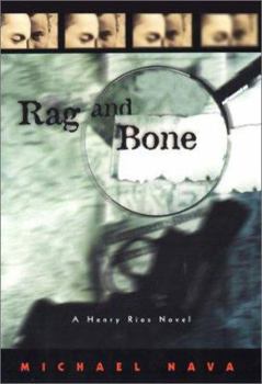 Rag and Bone - Book #8 of the Henry Rios