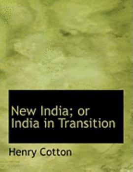 Paperback New India; Or India in Transition [Large Print] Book