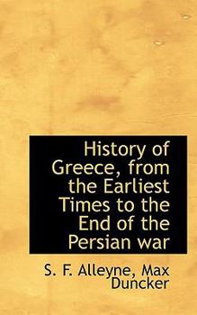 Paperback History of Greece, from the Earliest Times to the End of the Persian War Book