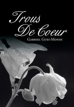 Hardcover Trous de Coeur [French] Book