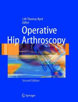 Hardcover Operative Hip Arthroscopy Book