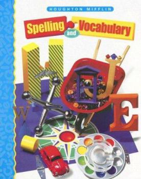 Paperback Houghton Mifflin Spelling and Vocabulary: Student Edition (Softcover) Level 4 1998 Book