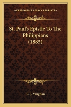 Paperback St. Paul's Epistle To The Philippians (1885) Book