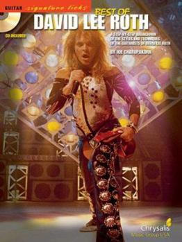 Best of David Lee Roth: A Step-By-Step Breakdown of the Styles and Techniques of the Guitarists of David Lee Roth