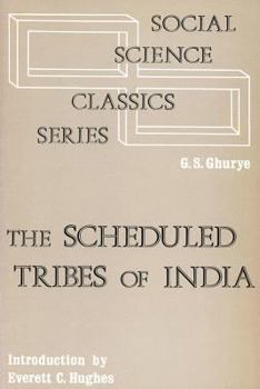Paperback The Scheduled Tribes of India Book