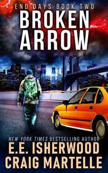 Paperback Broken Arrow: A Post-Apocalyptic Adventure Book