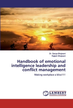 Paperback Handbook of emotional intelligence leadership and conflict management Book
