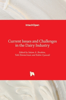Hardcover Current Issues and Challenges in the Dairy Industry Book
