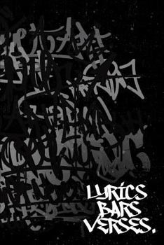 Rhyme Book - Rap Journal: A lyricists Hip Hop inspired notebook for Rap Bars, Lyrics, Hooks & Verses. 6 x 9 journal. 150 pages