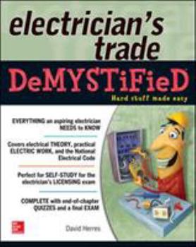 Paperback The Electrician's Trade Demystified Book