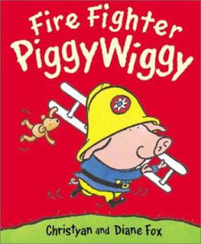 Hardcover Fire Fighter Piggywiggy Book