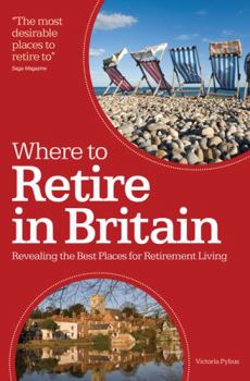 Paperback Where to Retire in Britain Book