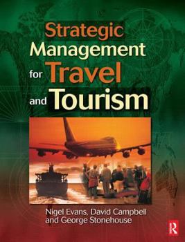 Paperback Strategic Management for Travel and Tourism Book