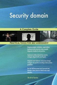 Paperback Security Domain a Complete Guide Book