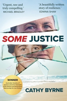 Paperback Some Justice: A memoir of seeking truth and finding freedom Book