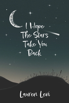 Paperback I Hope The Stars Take You Back Book
