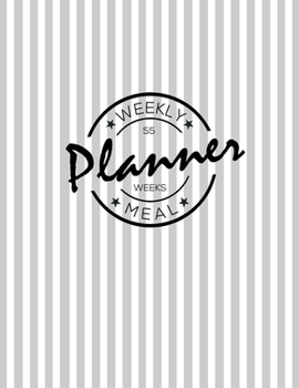 Weekly Meal Planner: 55 Weeks of daily Meals planning, Shopping list with fields to mark. No more wasting food. Meals diary, Journal - Original grey line pattern.