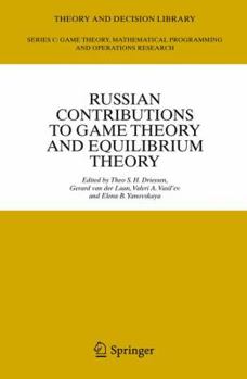 Paperback Russian Contributions to Game Theory and Equilibrium Theory Book