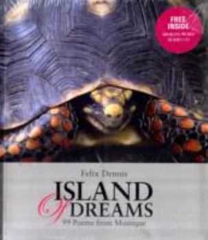 Paperback Island of Dreams: 99 Poems from Mustique Book