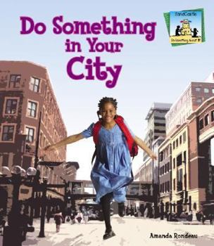Do Something in Your City - Book  of the Do Something about It!