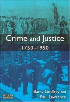 Paperback Crime and Justice 1750-1950 Book