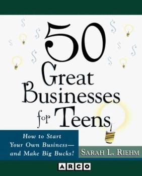 Paperback 50 Great Businesses for Teens Book