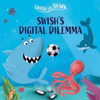 Library Binding Swish's Digital Dilemma Book