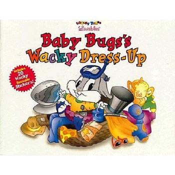 Hardcover Baby Bugs's Wacky Dress-Up: With Stickers Book