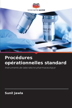 Procédures opérationnelles standard (French Edition)