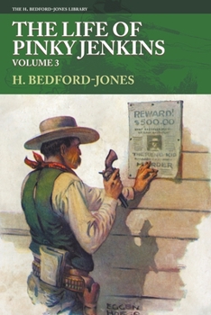 Paperback The Life of Pinky Jenkins, Volume 3 Book