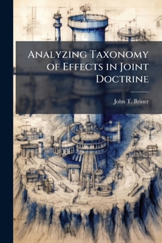 Paperback Analyzing Taxonomy of Effects in Joint Doctrine Book