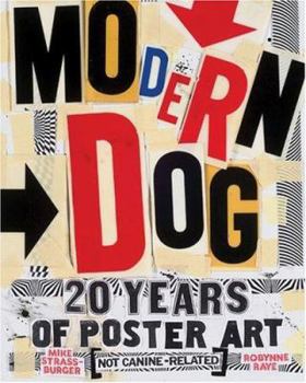 Hardcover Modern Dog: 20 Years of Poster Art Book