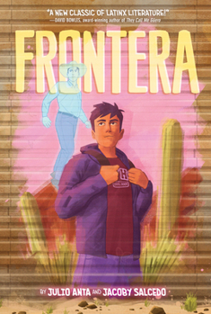 Hardcover Frontera: A Graphic Novel Book