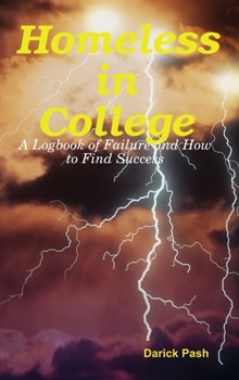 Hardcover Homeless in College Book