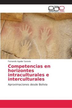 Paperback Competencias en horizontes intraculturales e interculturales [Spanish] Book