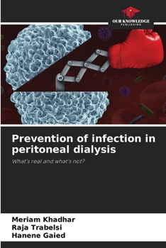 Paperback Prevention of infection in peritoneal dialysis Book