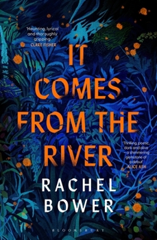 Hardcover It Comes from the River Book