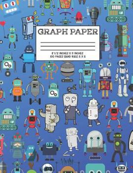 Graph Paper: Notebook Robot Party Robotics Club Cute Pattern Cover Graphing Paper Composition Book Cute Pattern Cover Graphing Paper Composition Book