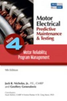 Paperback Motor Electrical Predictive Maintenance & Testing - Motor Reliability Program Management Book