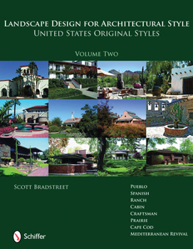 Hardcover Landscape Design for Architectural Style: United States Original Styles Book