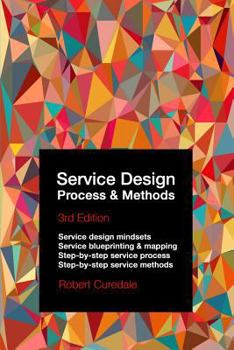 Paperback Service Design Process & Methods 3rd Edition Book