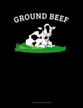 Paperback Ground Beef: Genkouyoushi Notebook Book